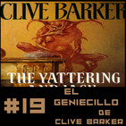 #19 'El Geniecillo y Juan' Clive Barker (Adaptacion)
