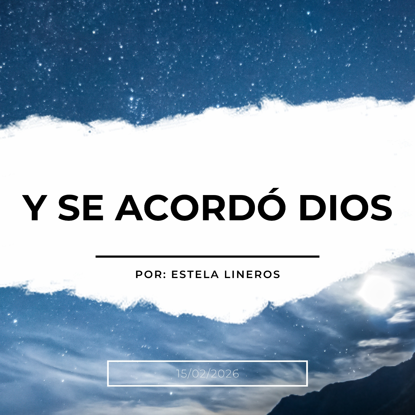 Prédica 15/02/2026: Y se acordó Dios episode artwork