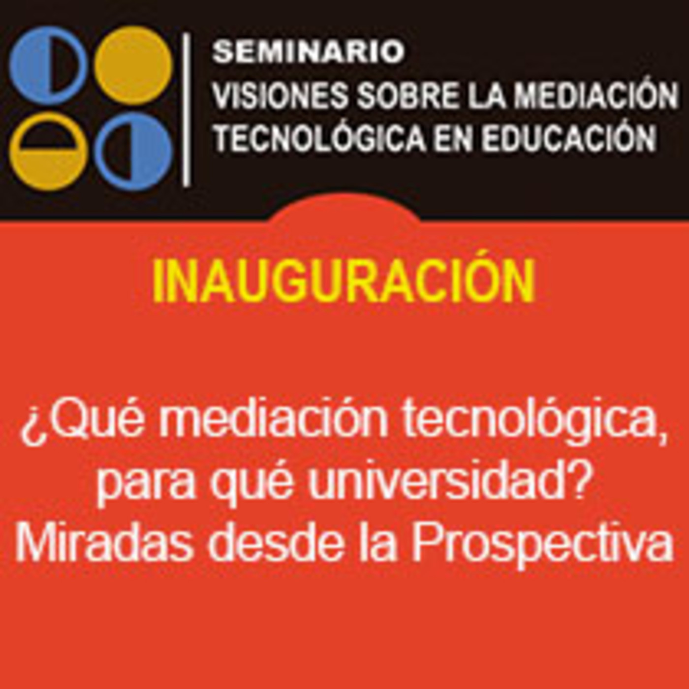 Visiones sobre la mediación tecnológica