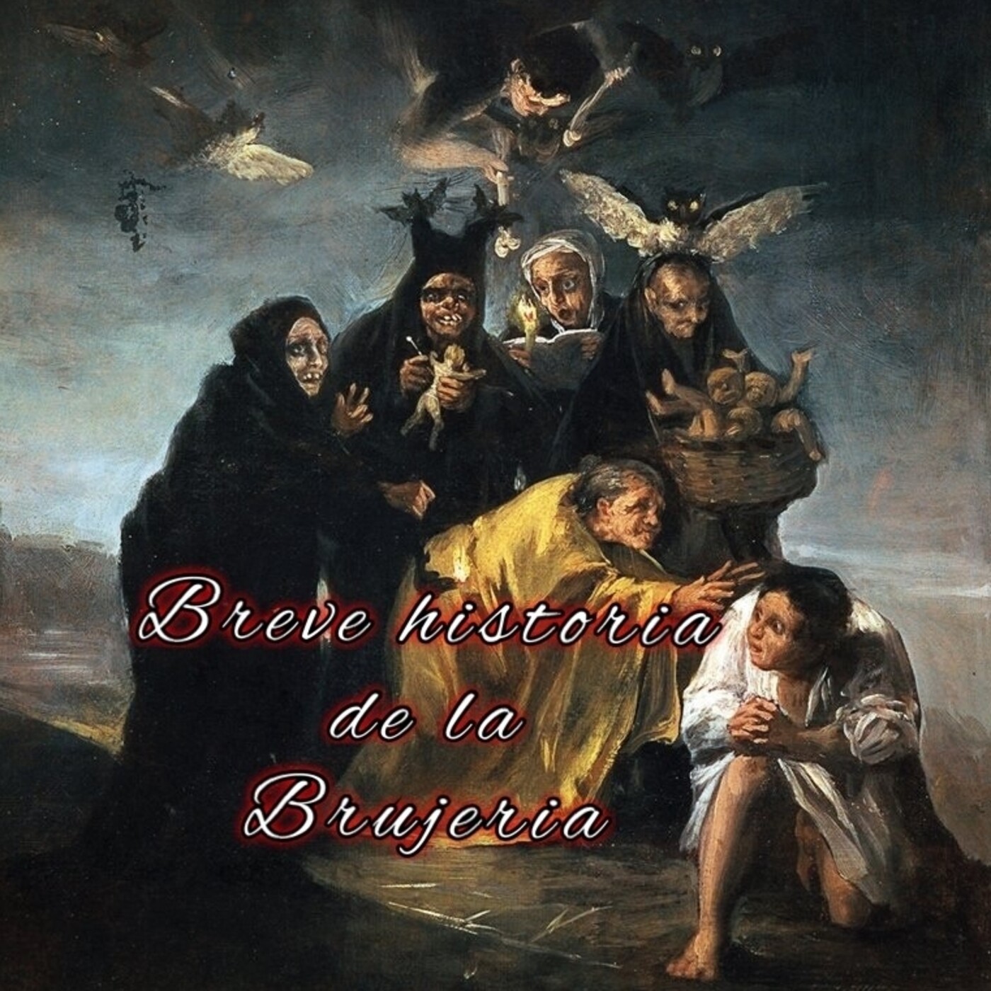Breve historia de la Brujería