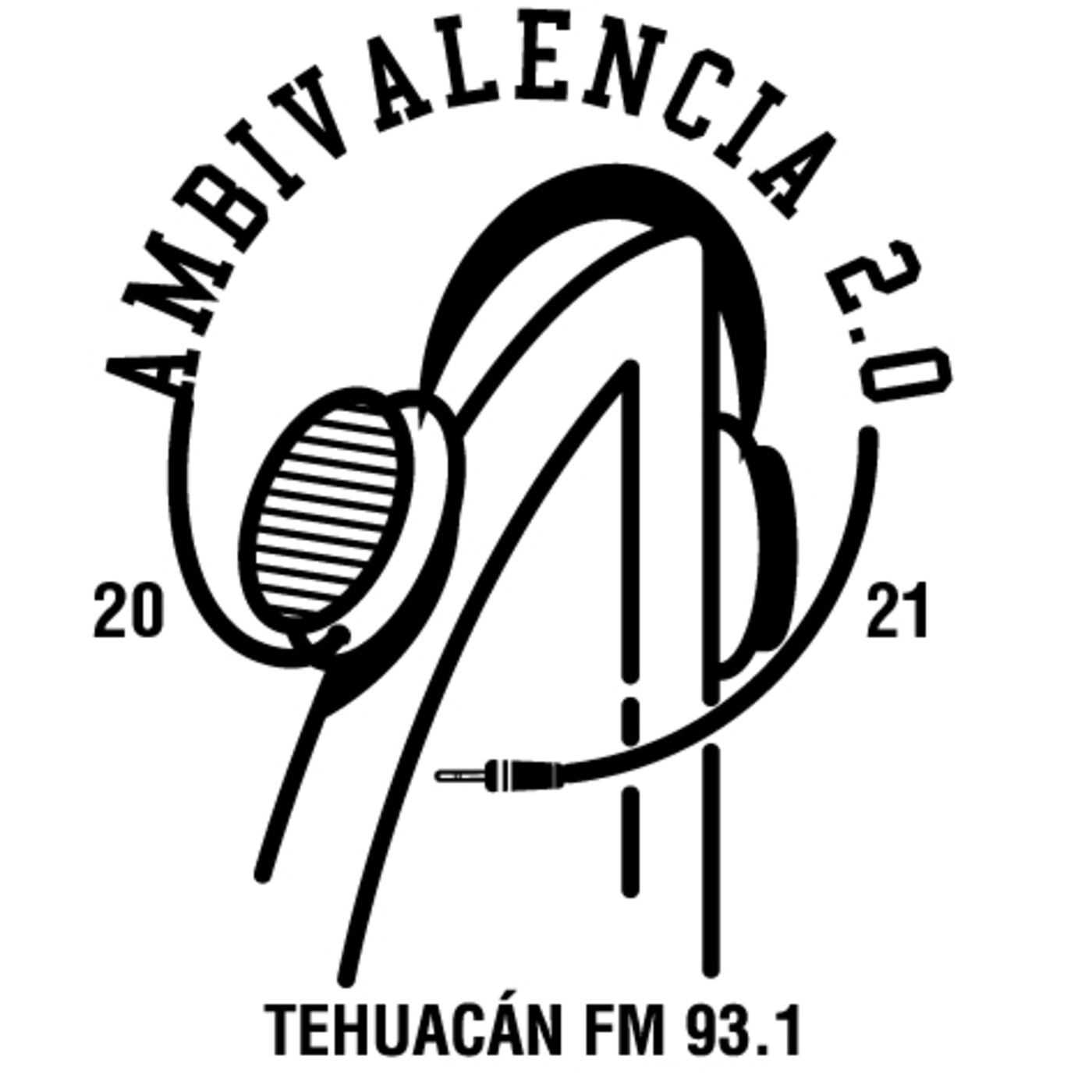 Ambivalencia 2.0 - 26 Noviembre 2021