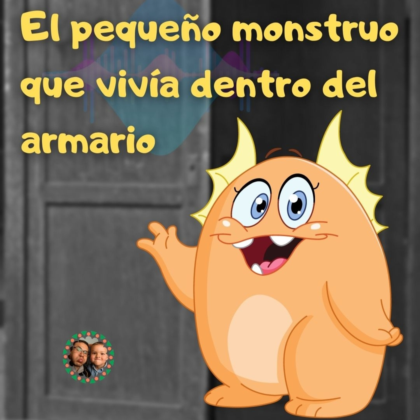 El monstruo que vivía dentro del armario