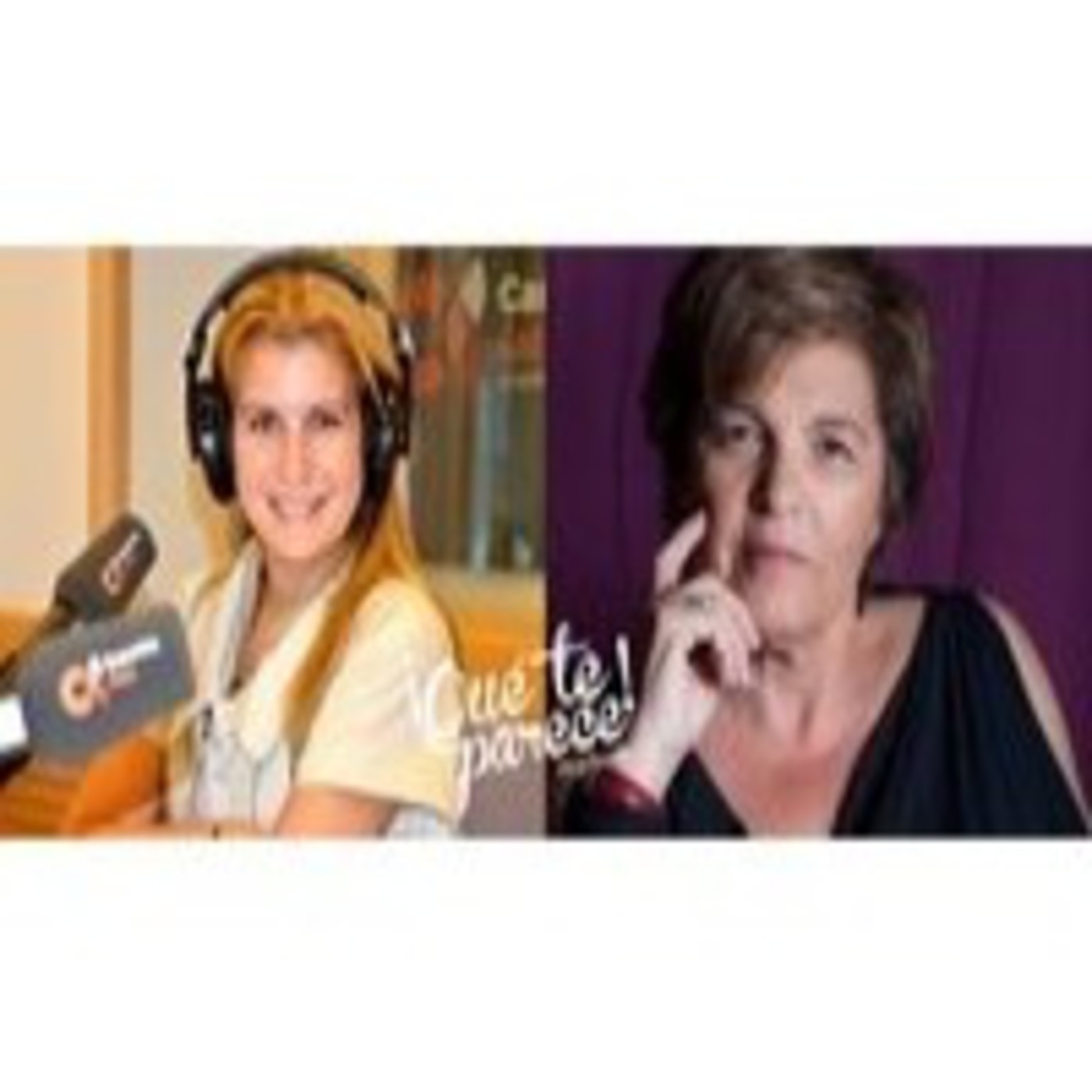 Podcast ¡Qué te Parece!