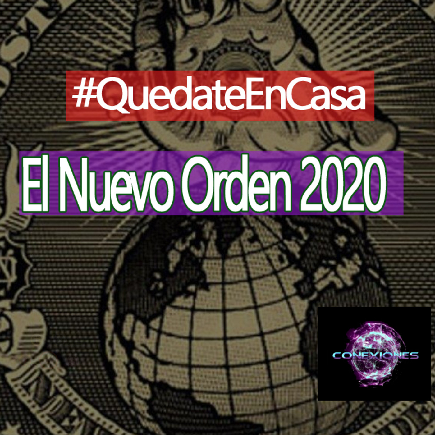 Conexiones El Nuevo Orden 2020 episode artwork