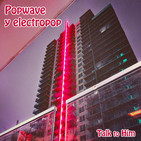 Letter 44: Popwave, Nuevo Electropop y Synthwave