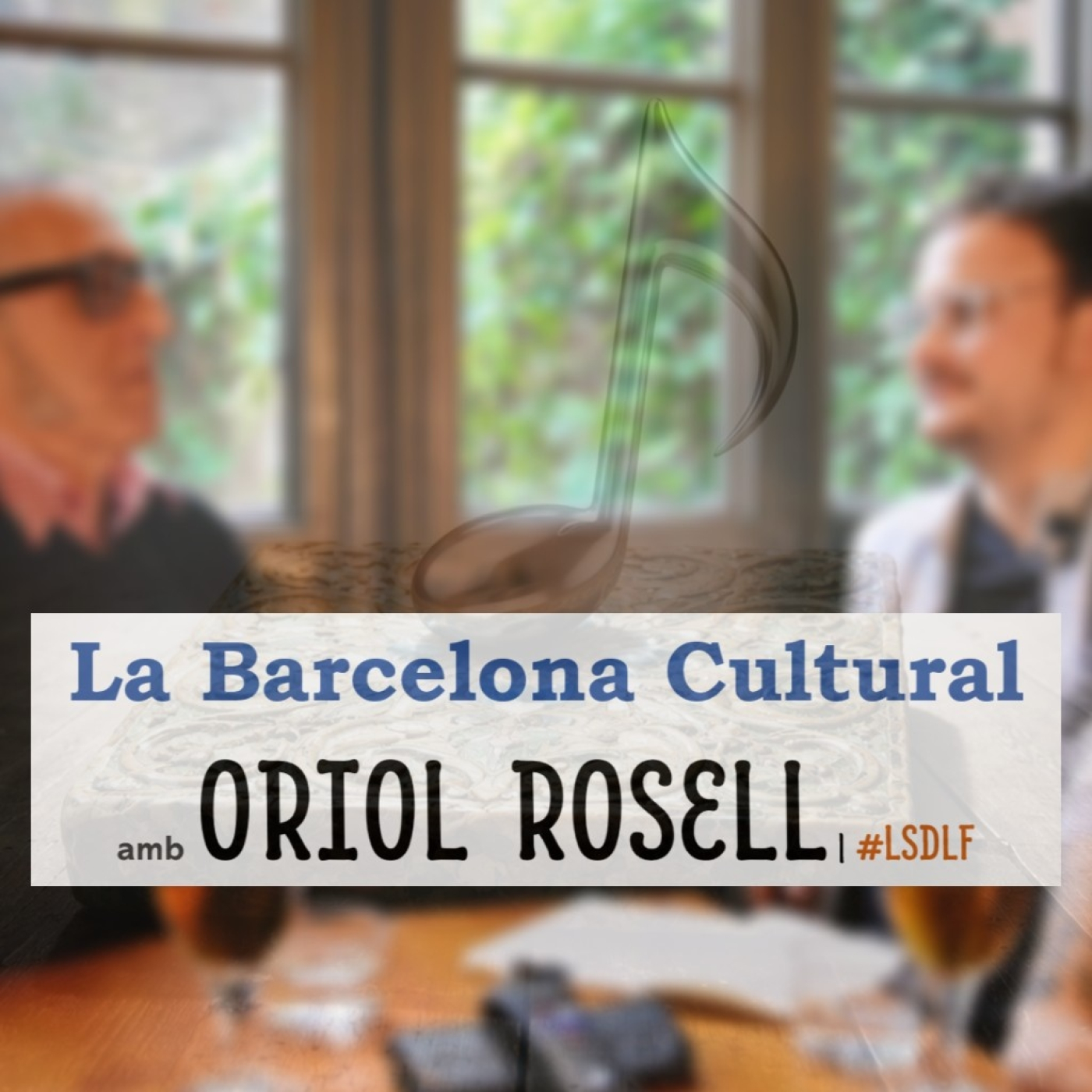 La Barcelona Cultural amb Oriol Rosell episode artwork