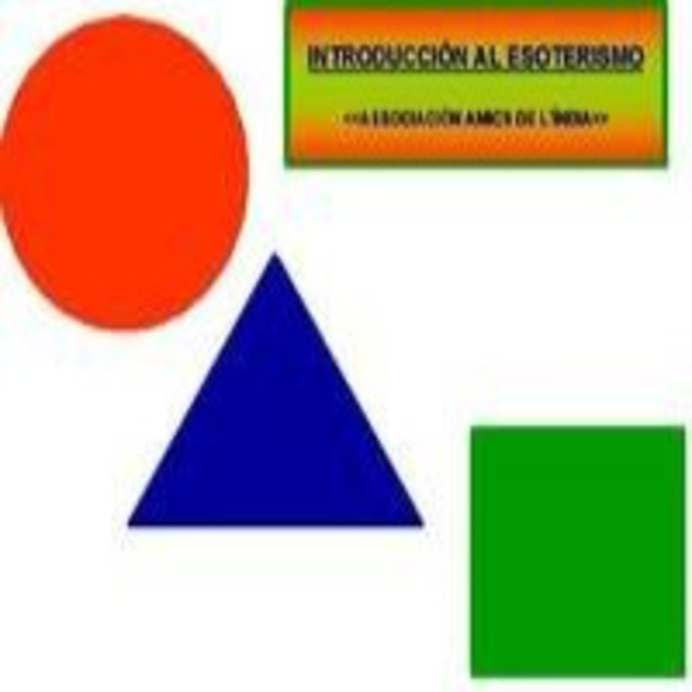 Jesús Jurado, Introducción General al Esoterismo