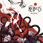 The Rebels presenta su nuevo álbum titulado 'Mafia'