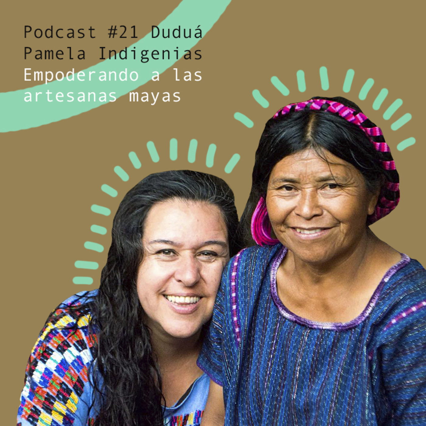 El podcast de Duduá