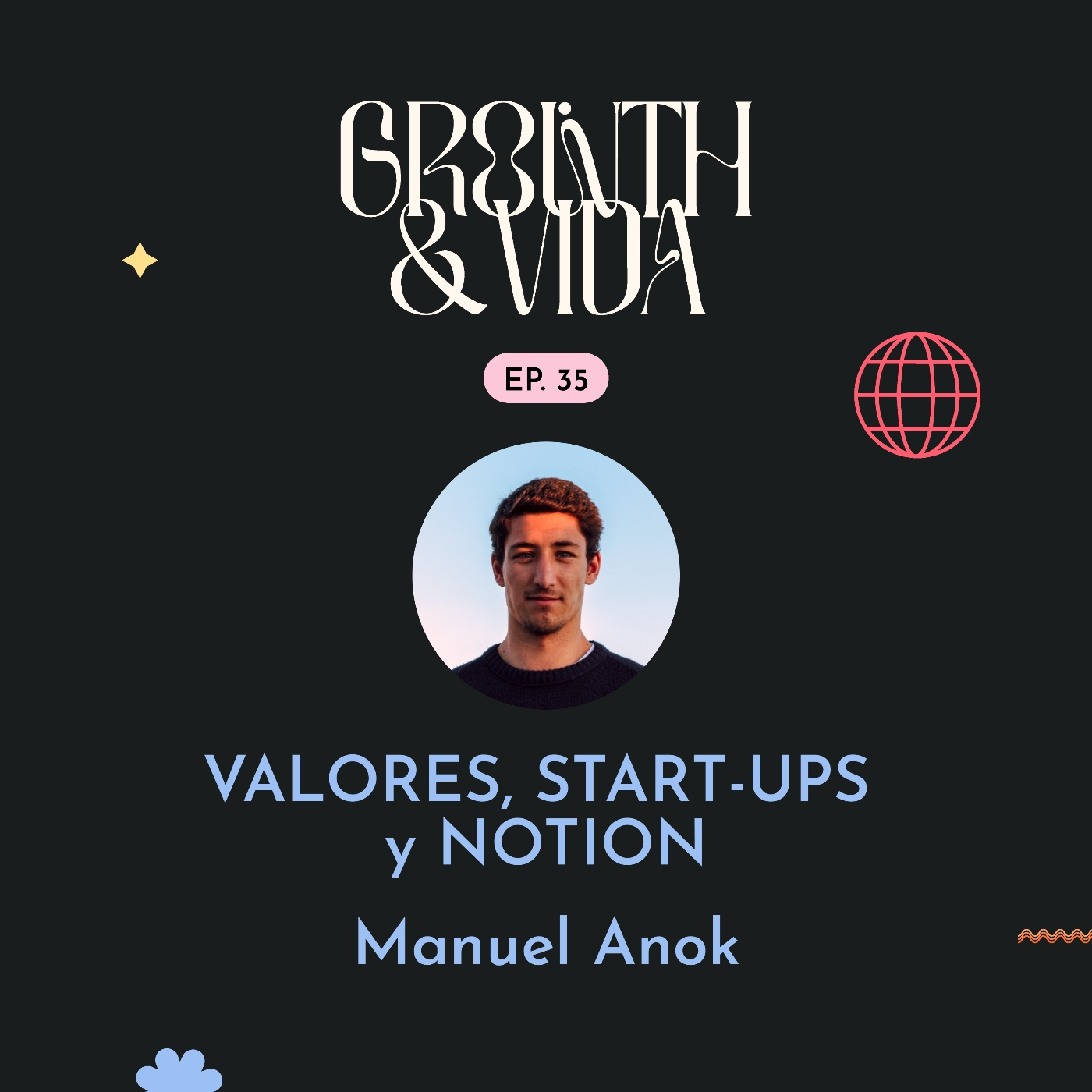 Growth y Vida