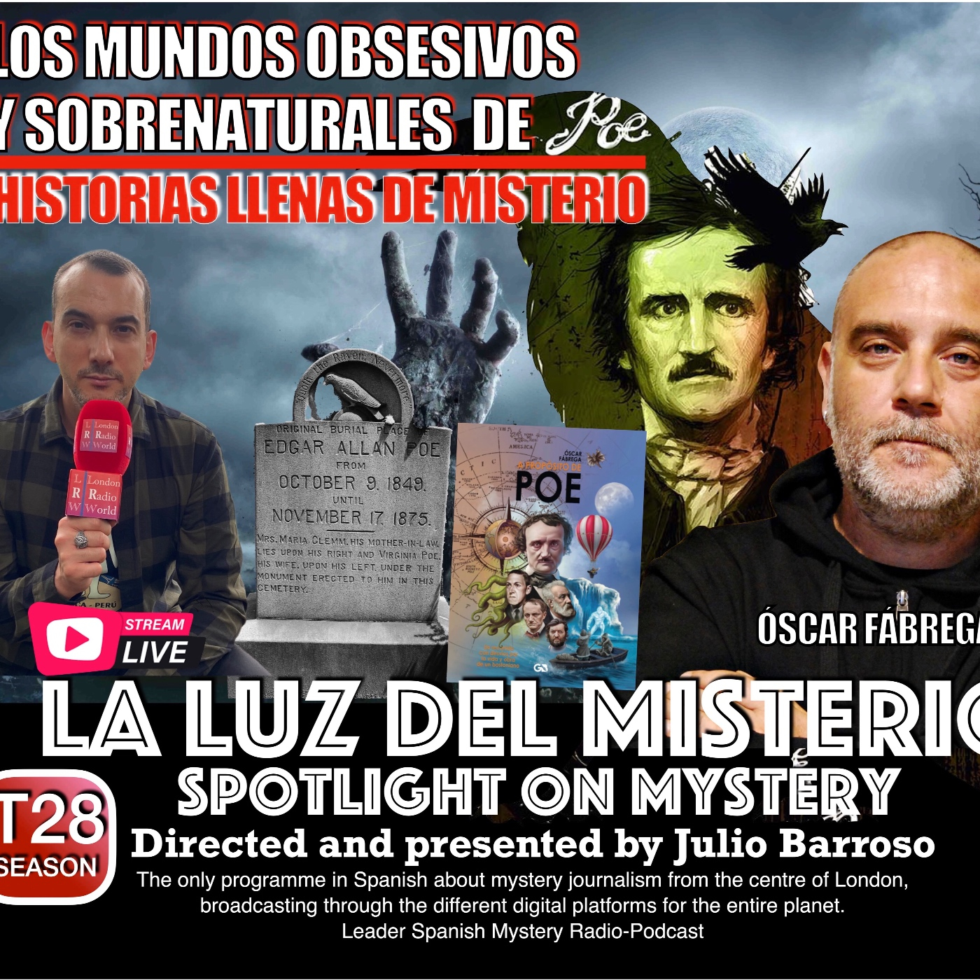 LA LUZ DEL MISTERIO CON JULIO BARROSO