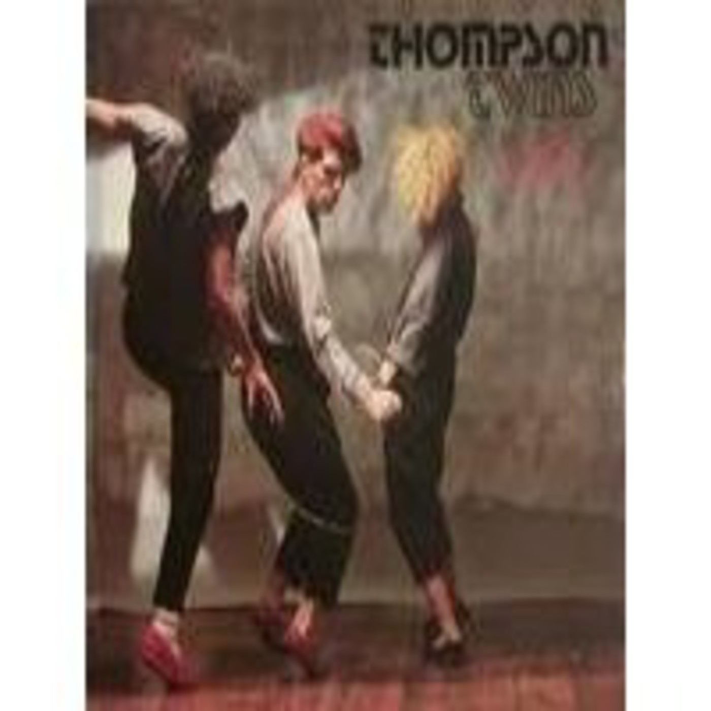 Thompson Twins, "You Take Me Up" episode artwork