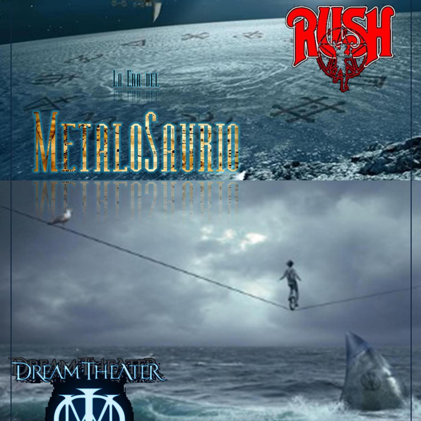 La Era del MetaloSaurio (Edición 140) - Rush - Dream Theater episode artwork
