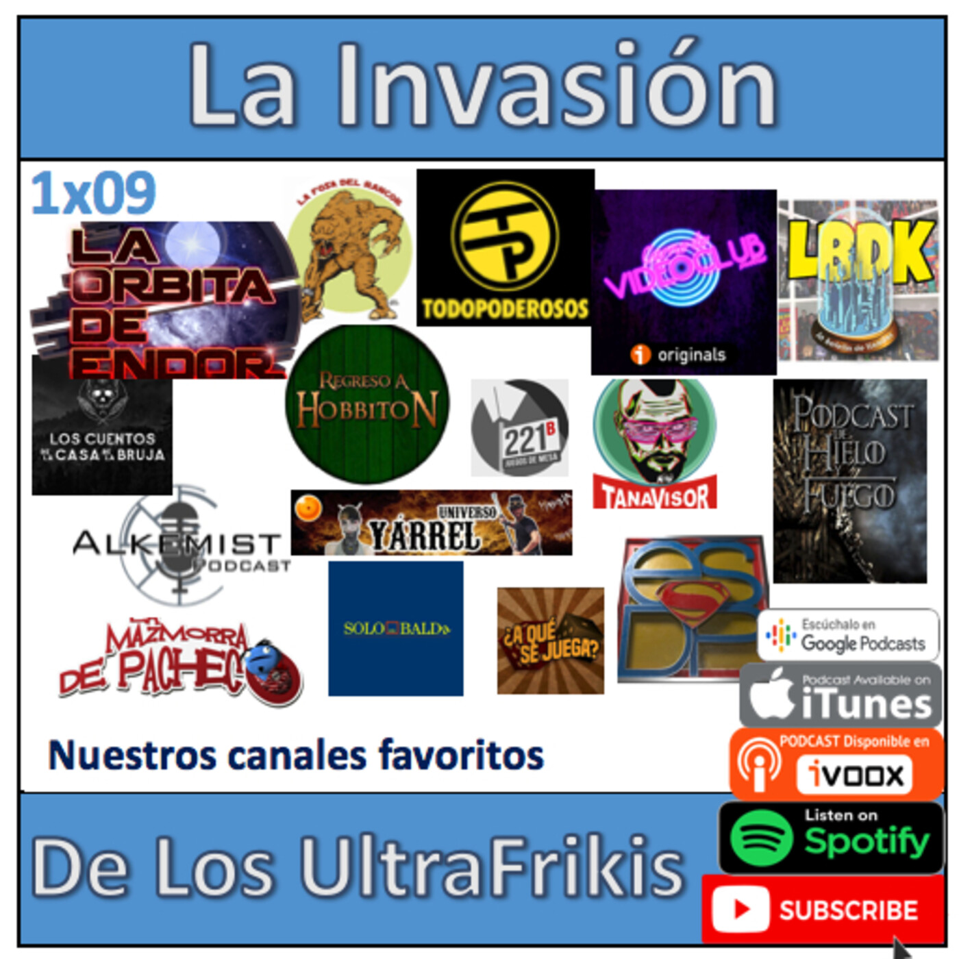 La Invasión De Los UltraFrikis