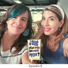 S1.EP8. ¿Qué es lo peor que puede pasar? Vacaciones que nos potencian