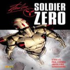 Còmic-Ficció 10-02-2012: Soldier Zero (Còmic) / Cuando Las Estrellas Nos Llamen (entrevista autor Vicente Hernándiz)