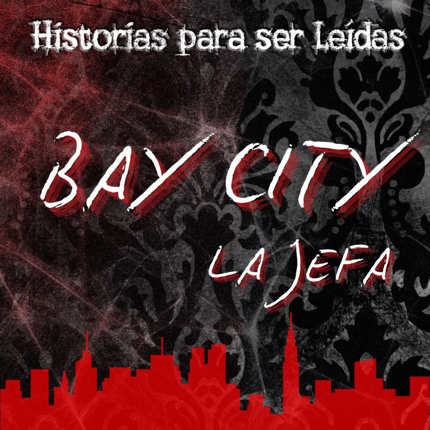 HISTORIAS PARA SER LEÍDAS