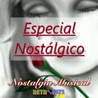 Nostalgia Musical: Especial Nostálgico