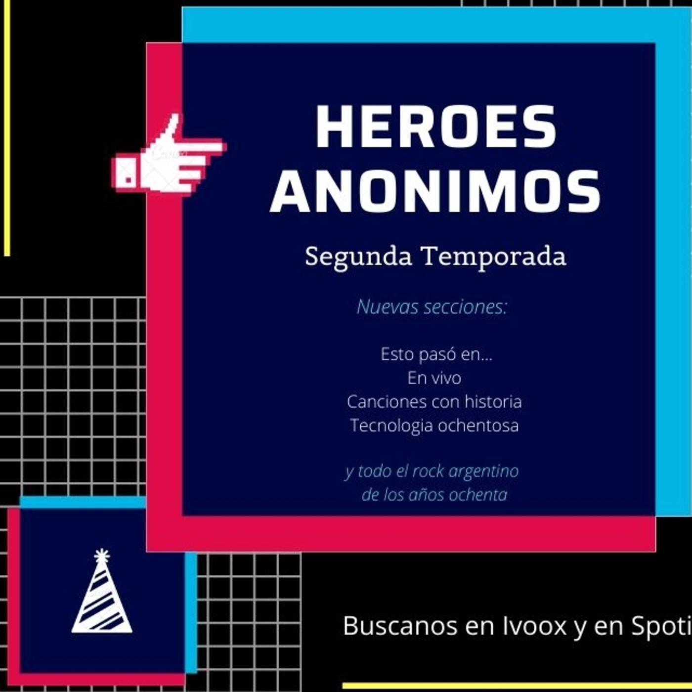 Héroes Anónimos