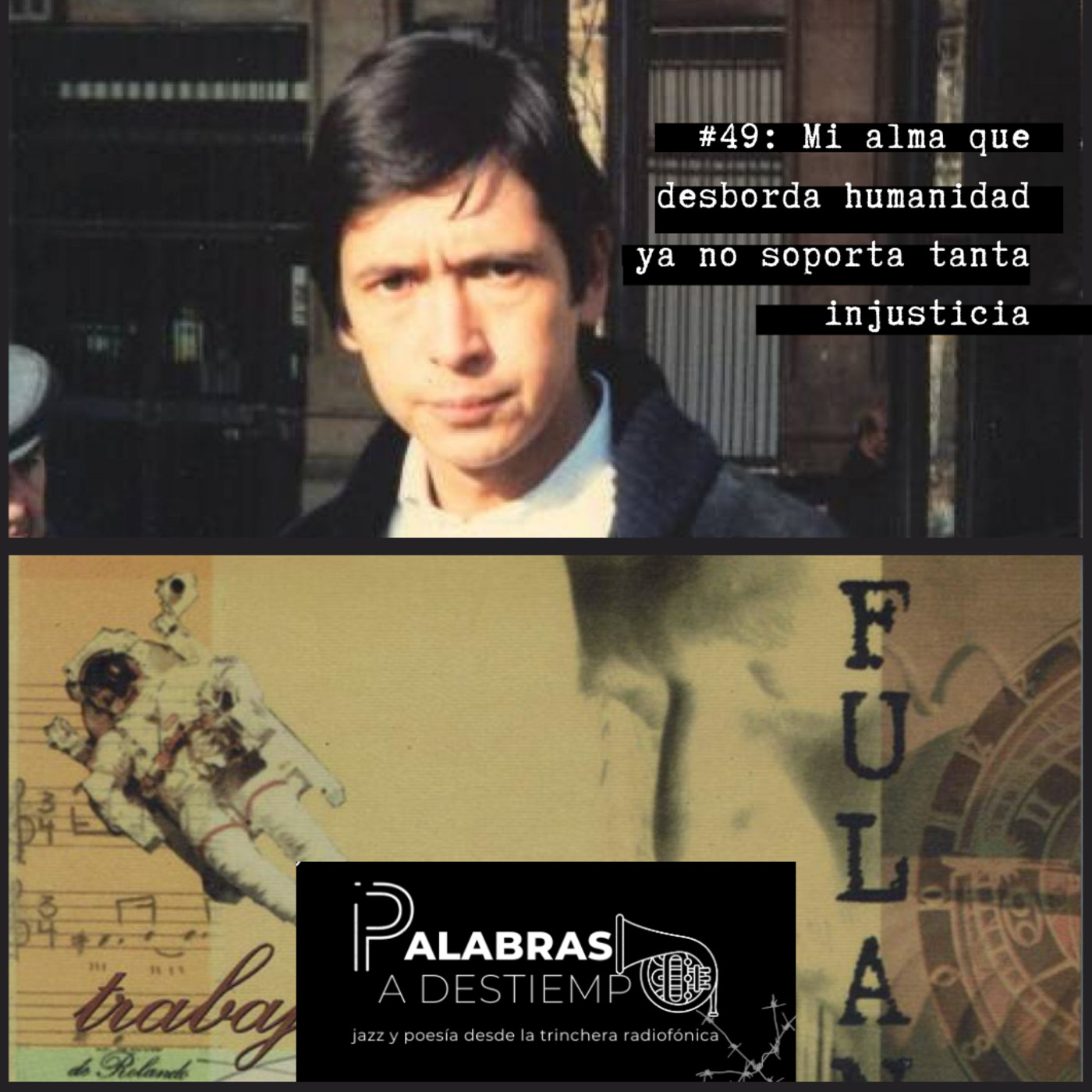 Palabras a Destiempo Jazz y Poesía