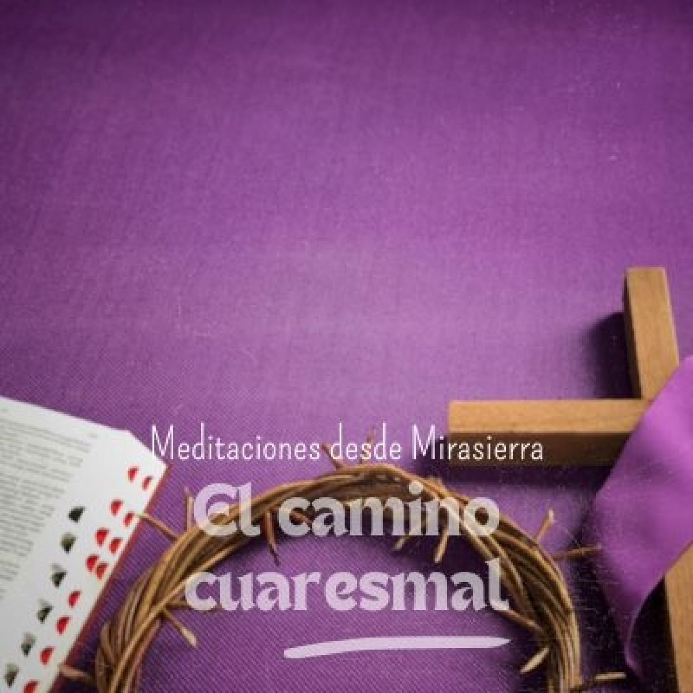 Meditaciones desde Mirasierra