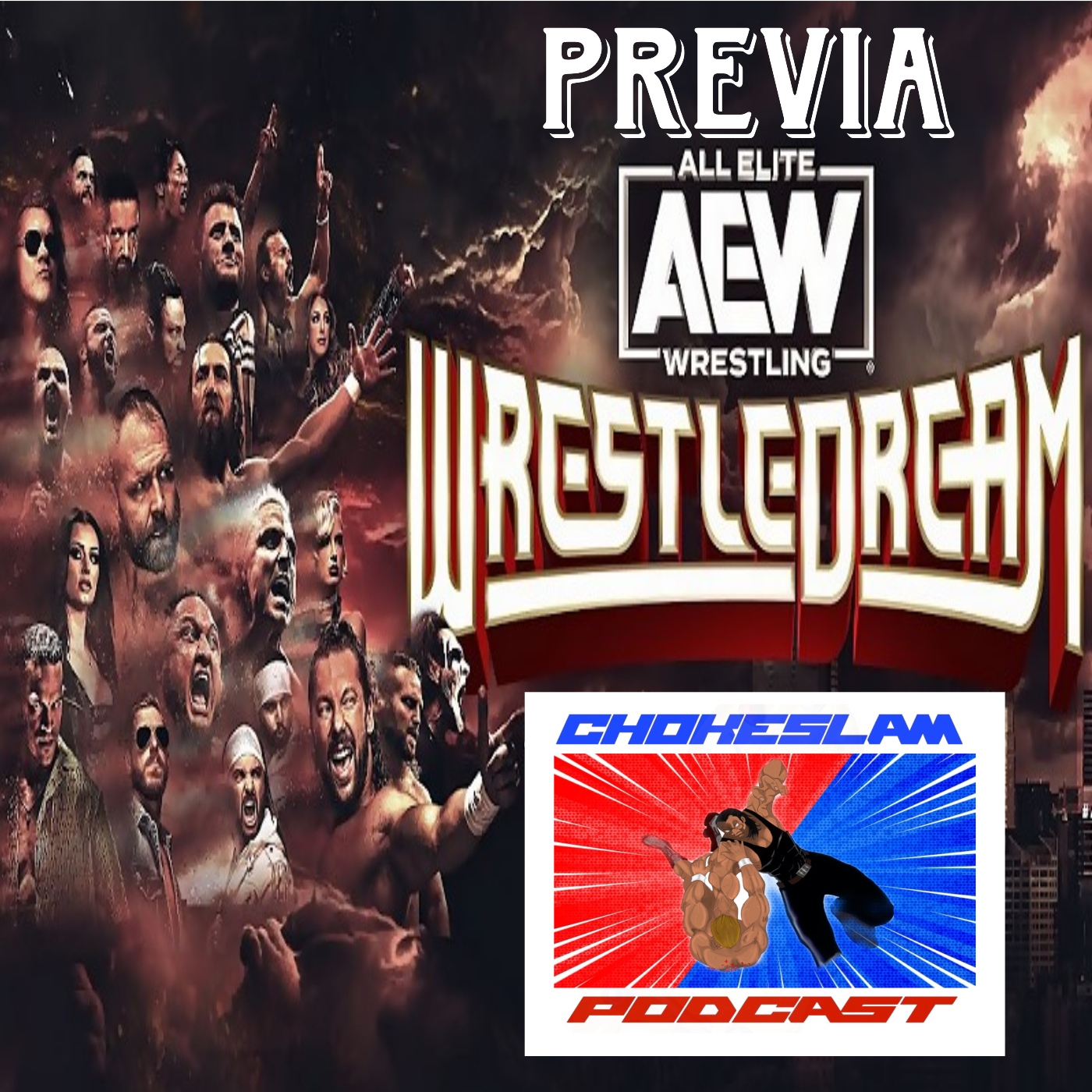 Chokeslam Podcast