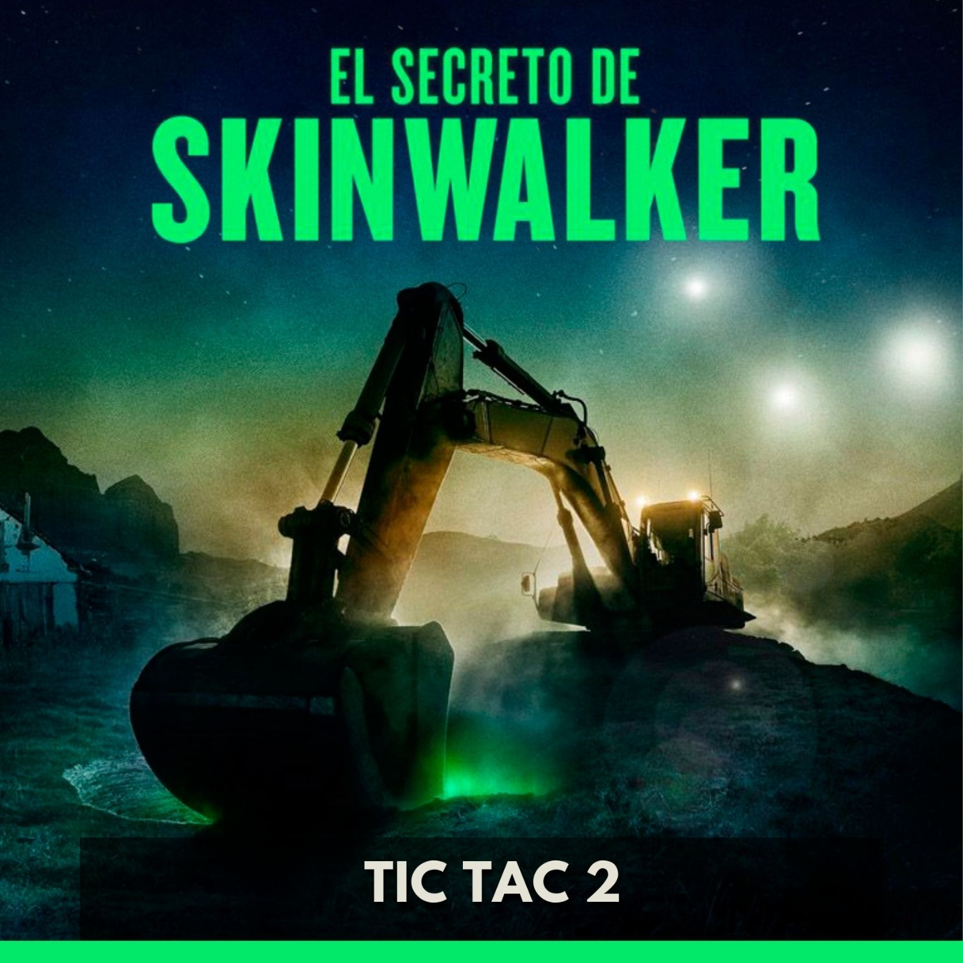 El Secreto de Skinwalker - Tic Tac 2 episode artwork