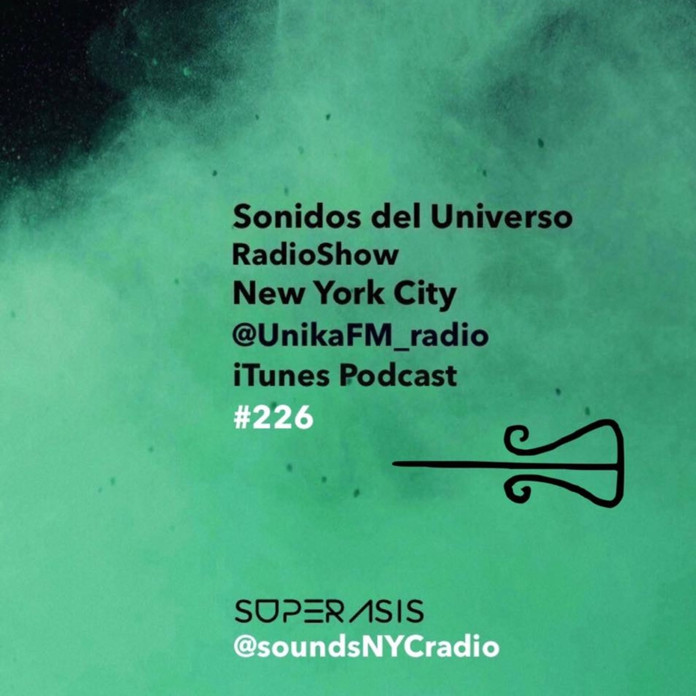 226.-Sonidos Del Universo-Radioshow by Superasis.10.02.2017 episode artwork