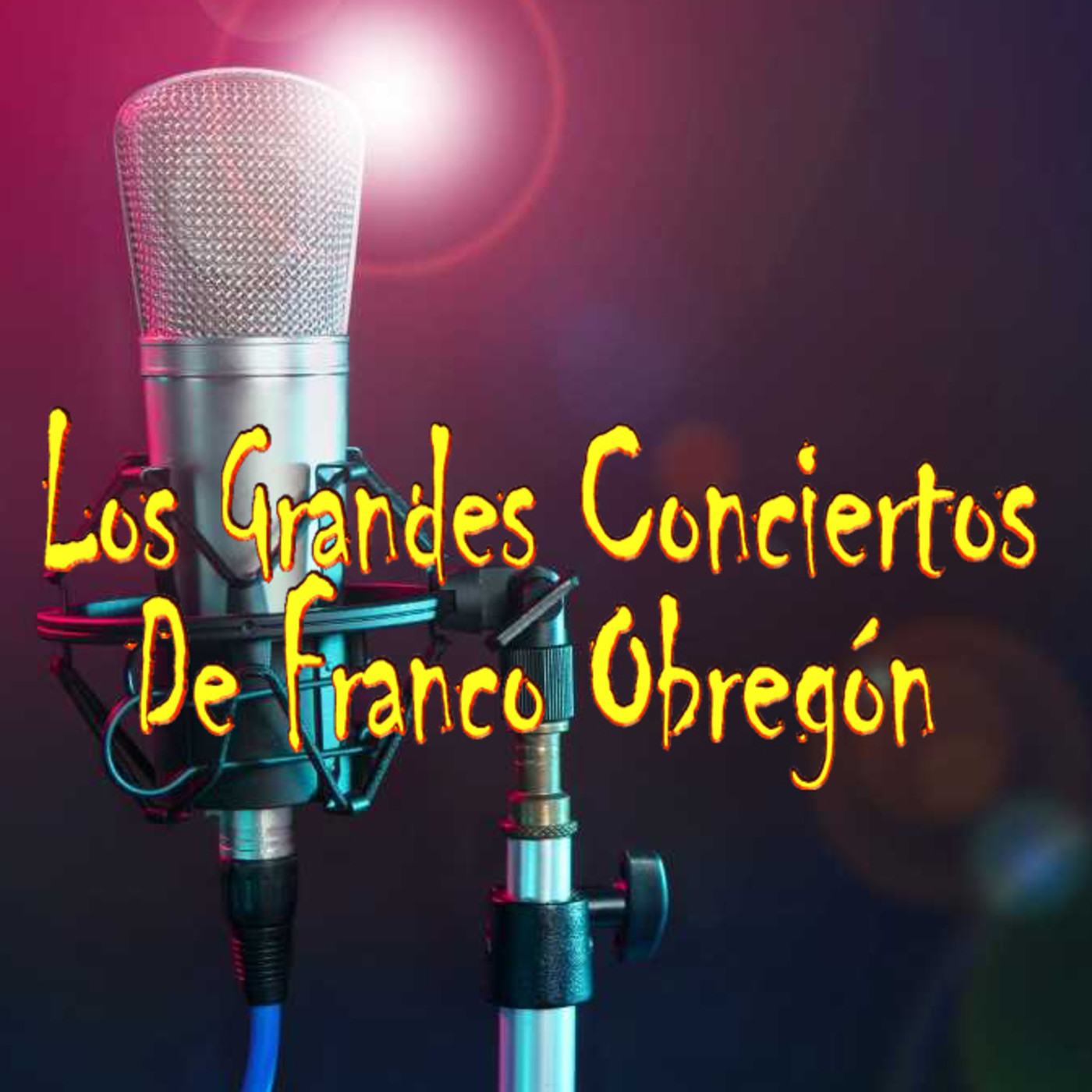 Los Grandes Conciertos de Franco Obregón
