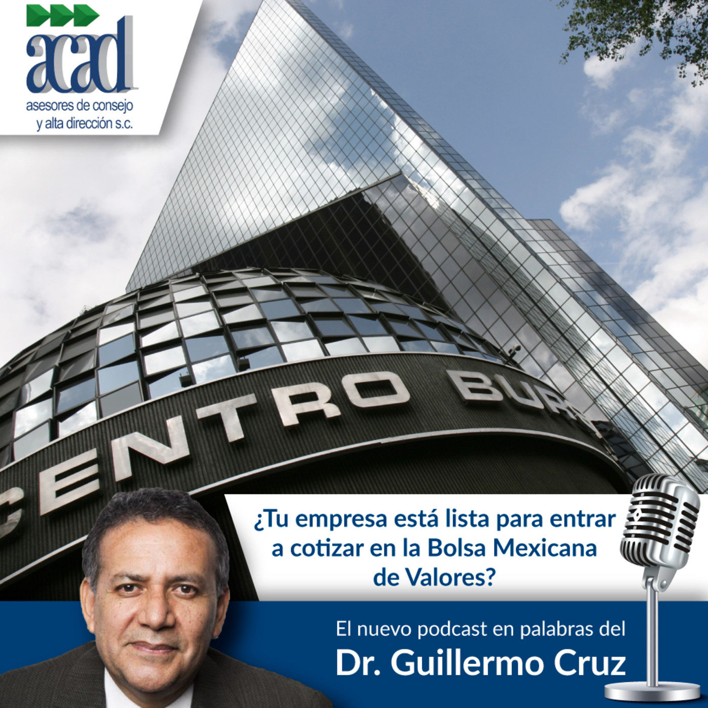 En palabras del Dr. Guillermo Cruz