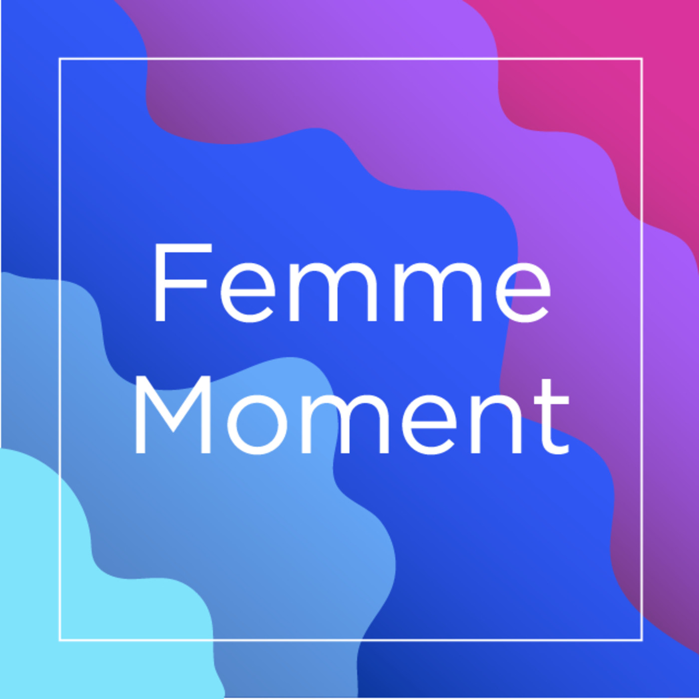 Femme Moment E.3 T.2