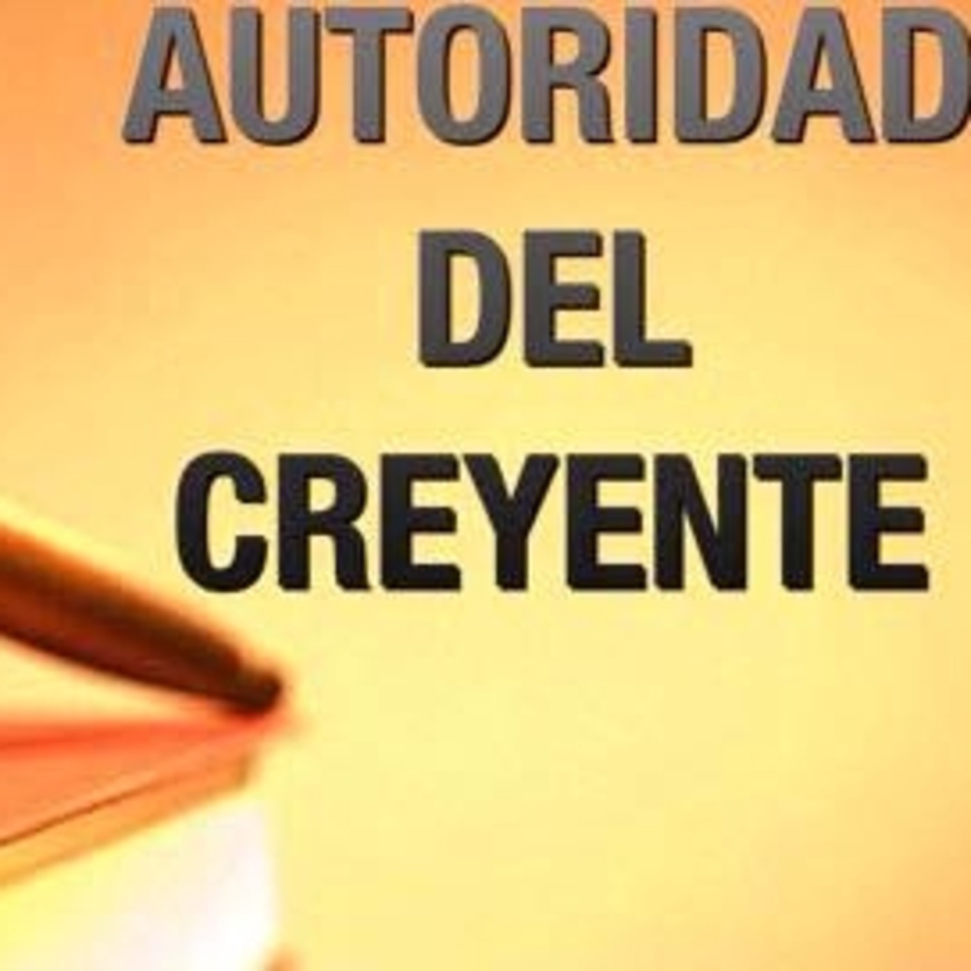 Autoridad del creyente 3 - Pastor Kenneth Solá episode artwork