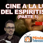 Cine a la luz del Espiritismo (II)