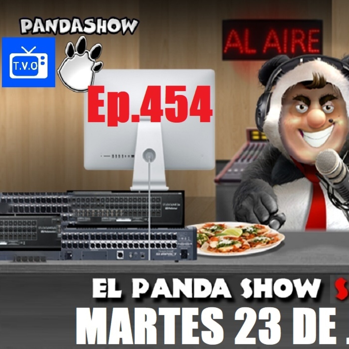 EL PANDA SHOW Ep. 454 MARTES 23 DE JUNIO 2020