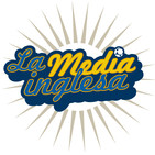 Podcast de La Media Inglesa (Ep.4 2016-17)