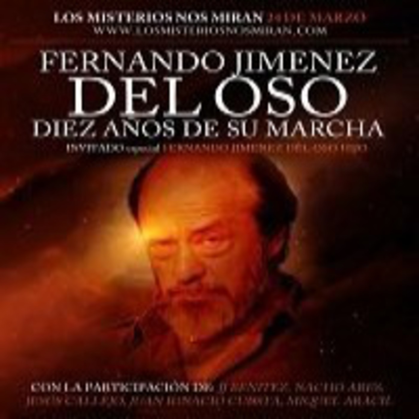 Programa 120: 'Especial homenaje a Fernando Jiménez del Oso, décimo aniversario de su marcha al otro lado'