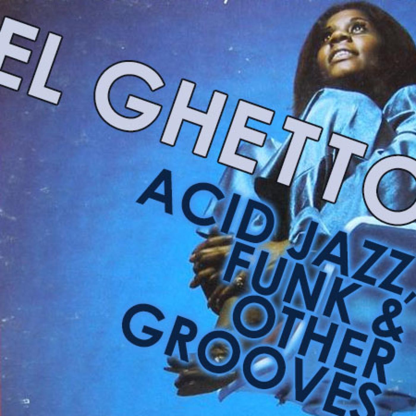 El Ghetto - Temporada 7 Programa 29 - Nos gusta el funk!!!! episode artwork
