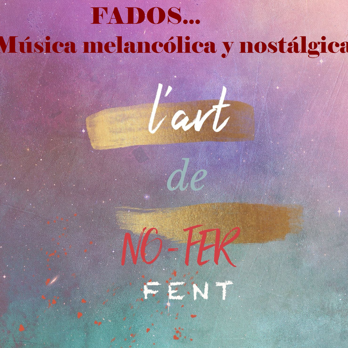 L\'art de No Fer