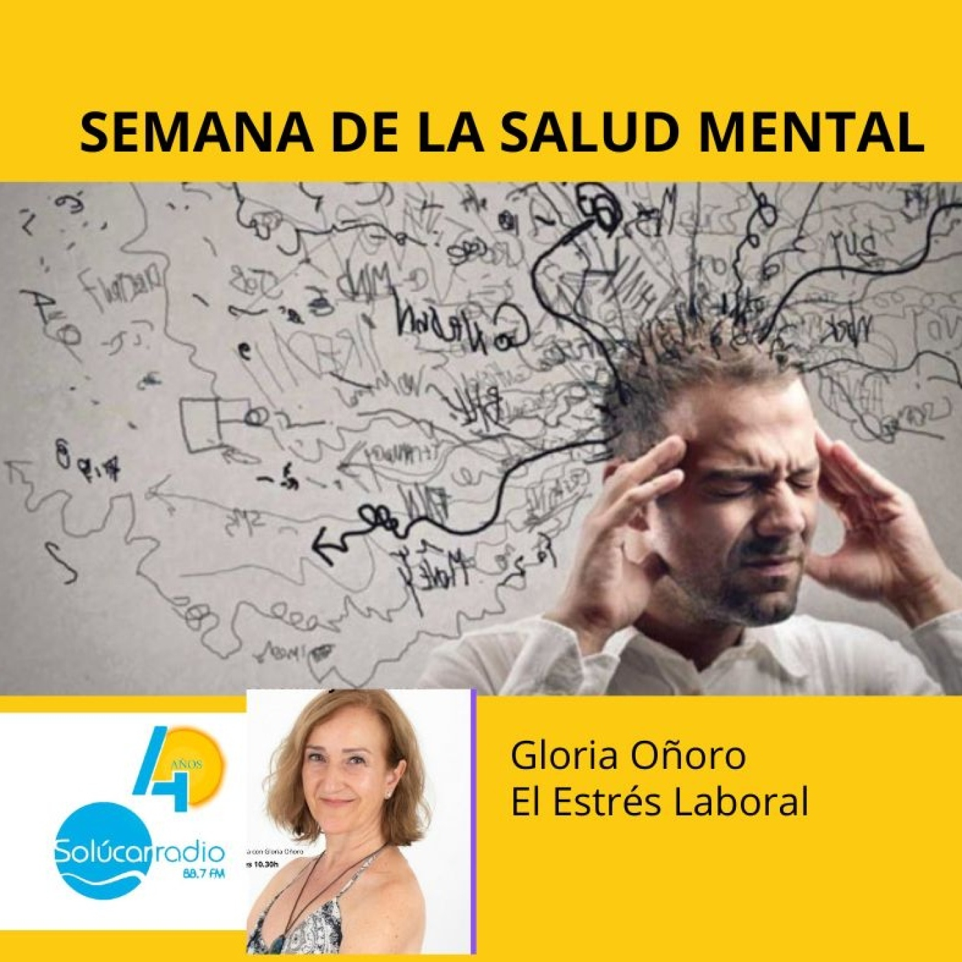Semana de Salud Mental GLORIA OÑORO El Estrés Laboral episode artwork