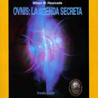 Ovnis: La Agenda Secreta con Milton Hourcade