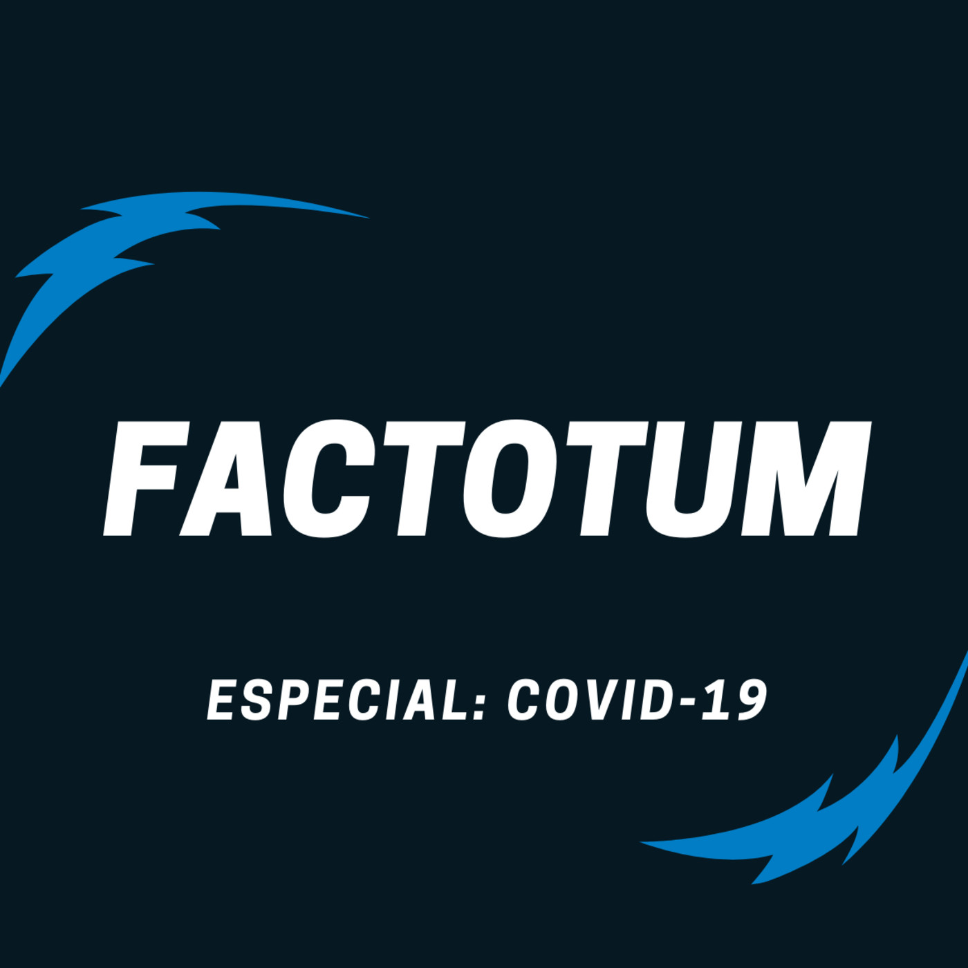 #33 Factotum / Especial: COVID-19