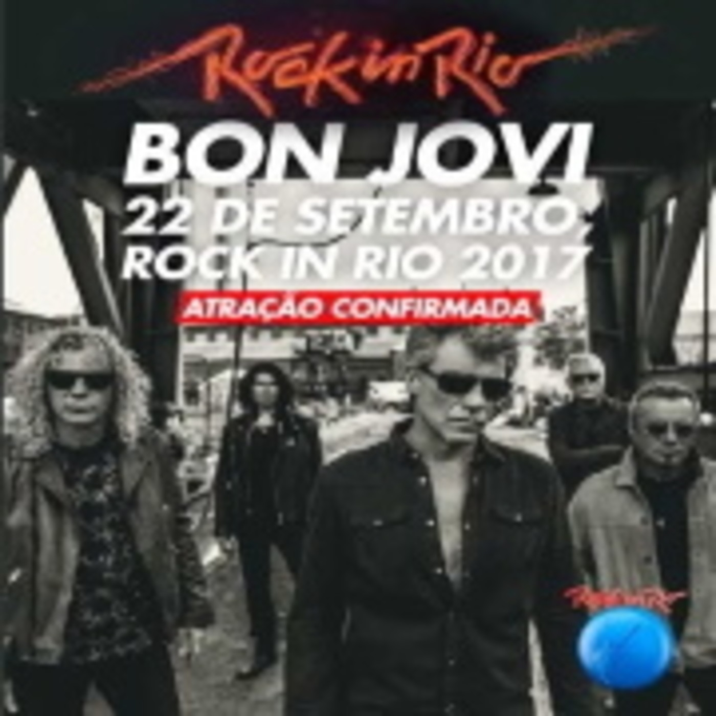 Bon Jovi, Rock in Rio 2017, Live From The London Palladium episode artwork