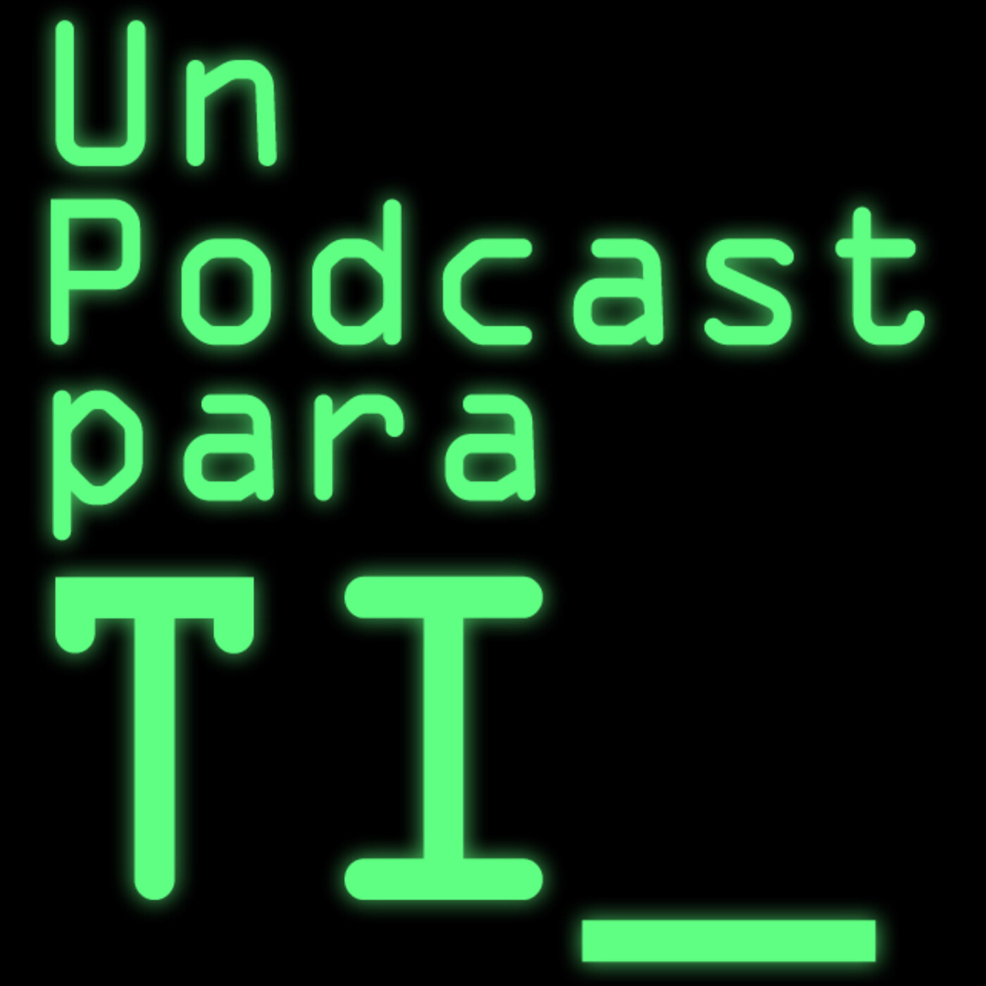 Un Podcast Para TI