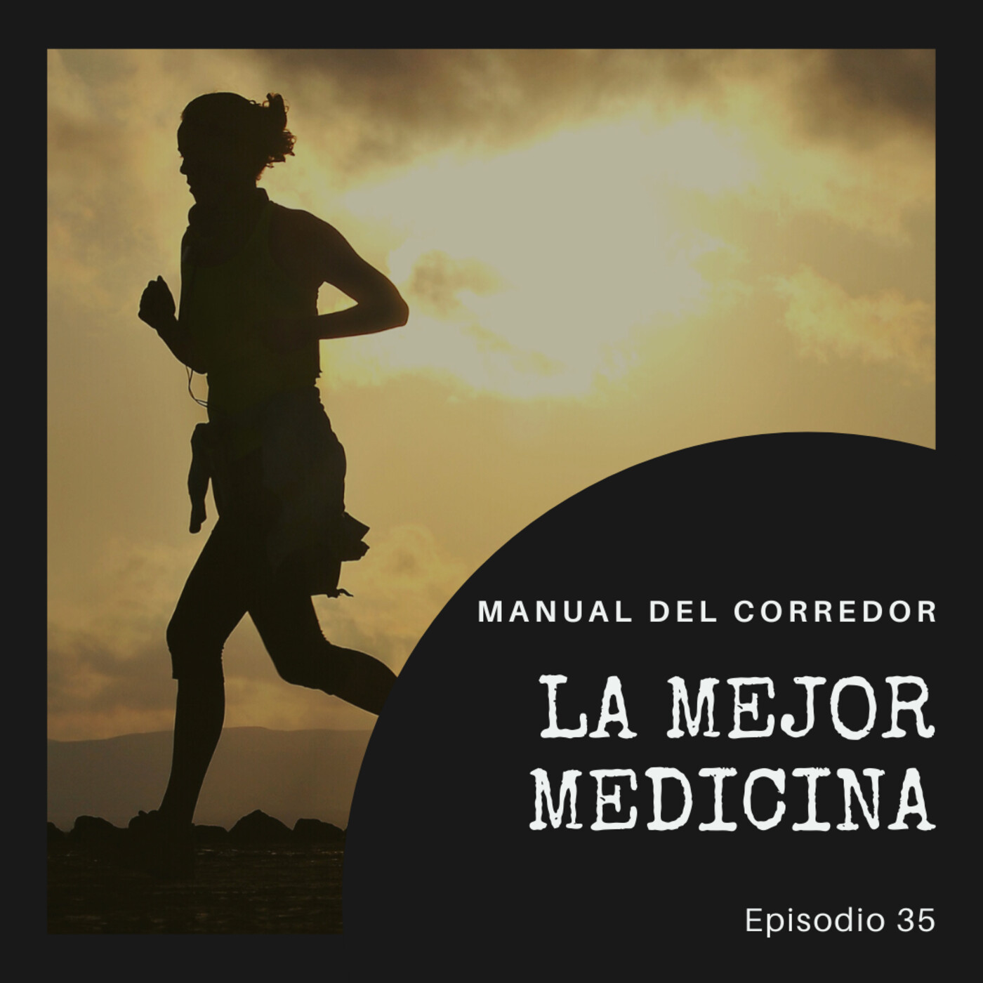 35. La mejor medicina