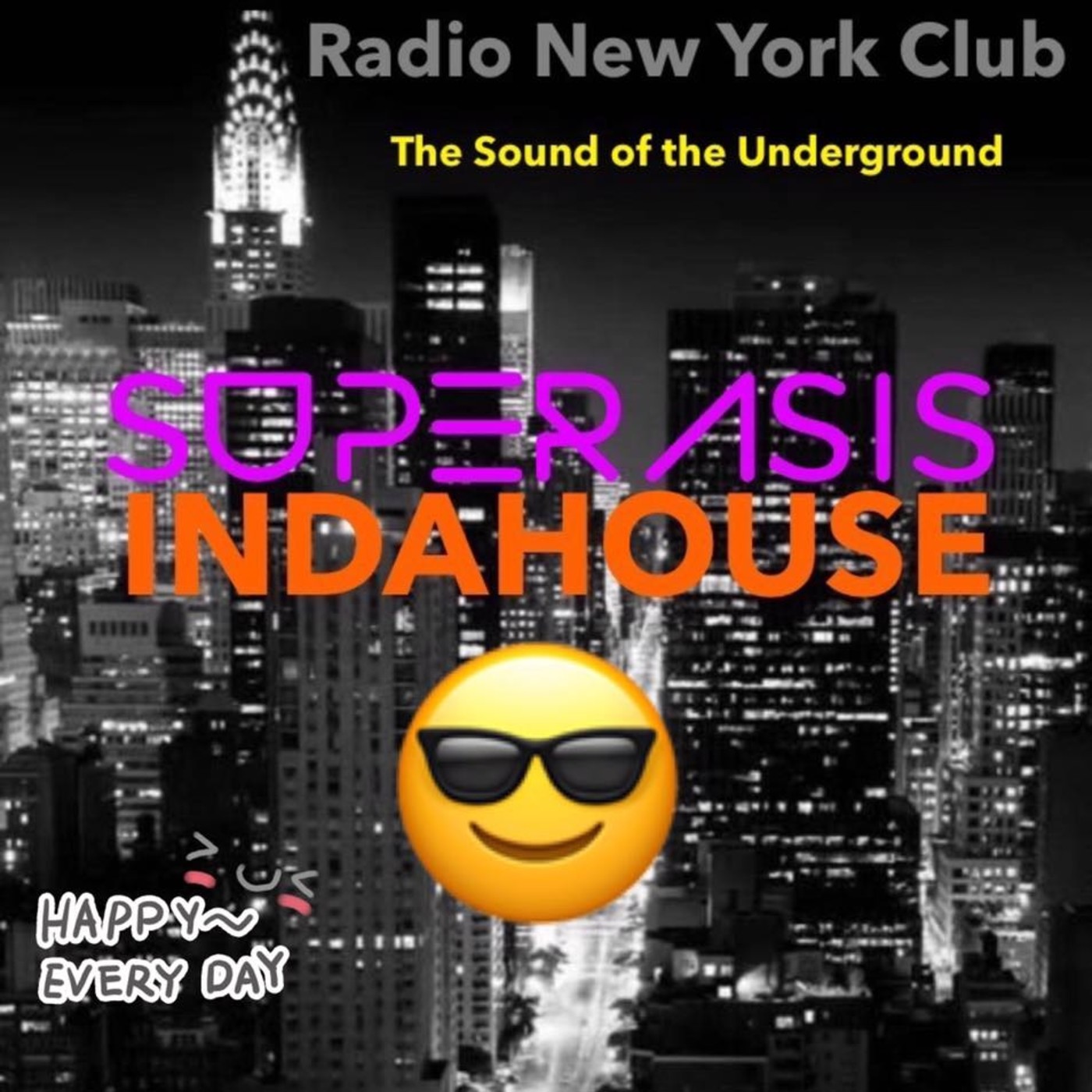 SUPERASIS INDAHOUSE -RADIO NEW YORK CLUB- (Fuera d