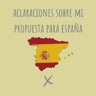 E70. Aclaración sobre mi propuesta para España (E.66)