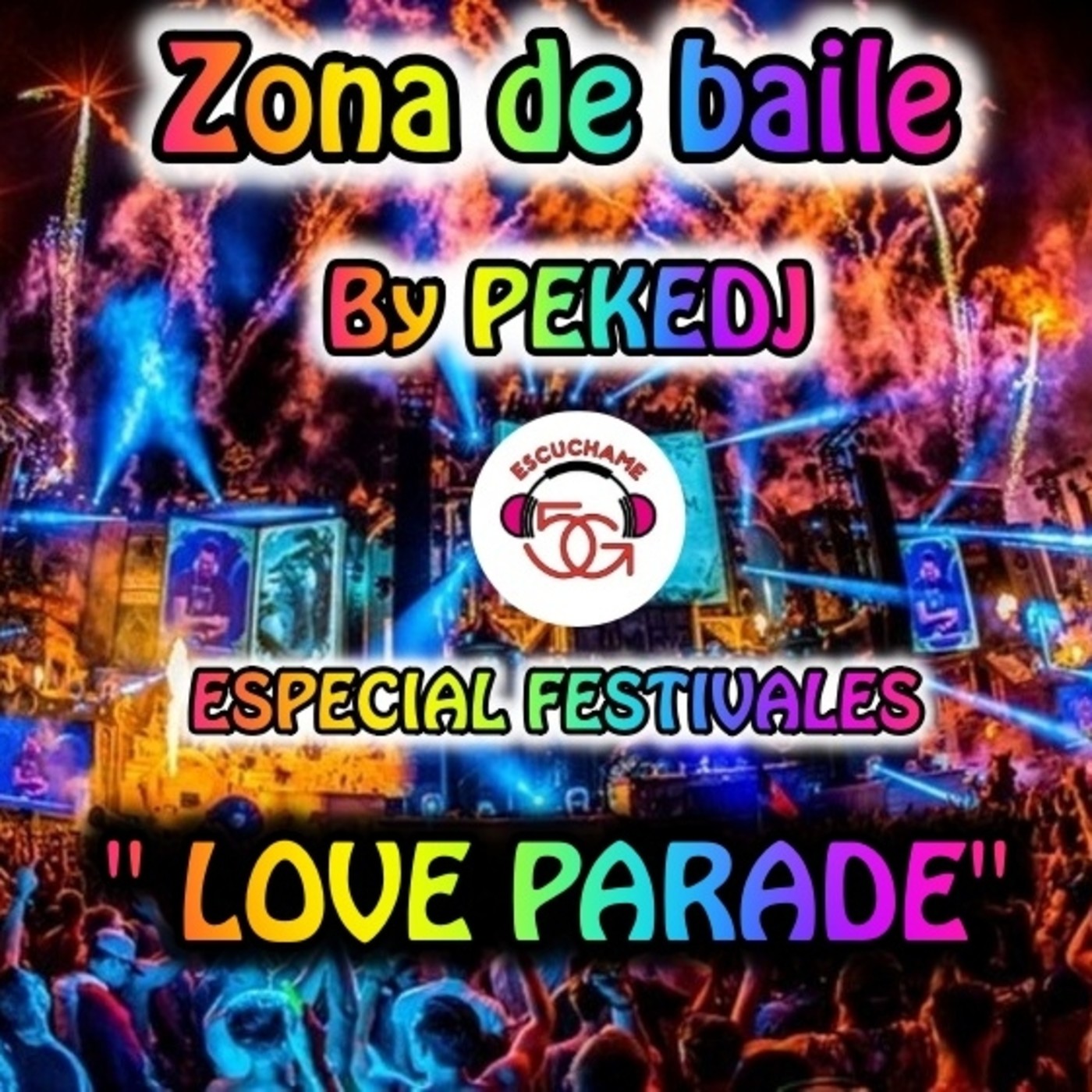 Zona de Baile Festival Love Parade Berlin episode artwork