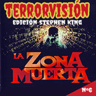 TERRORVISIÓN EDICIÓN STEPHEN KING #6 - La zona muerta