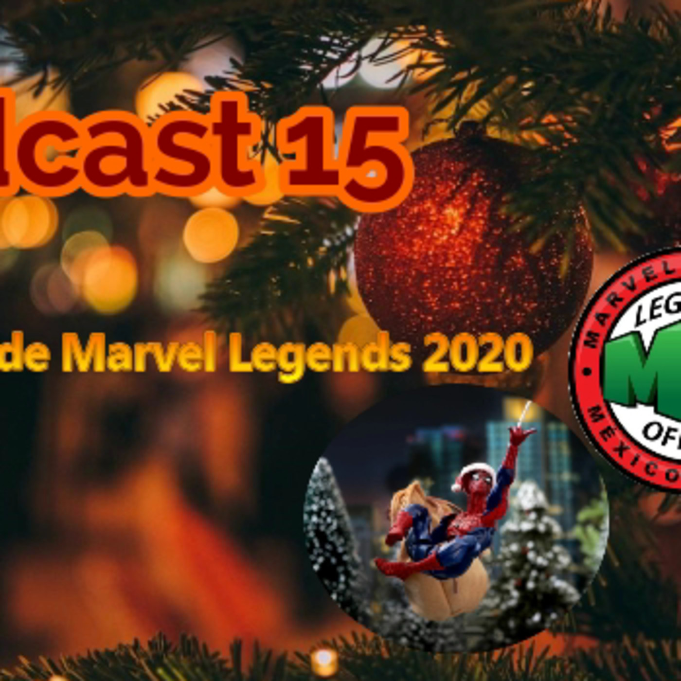 El Podcast de Marvel Legends México Oficial