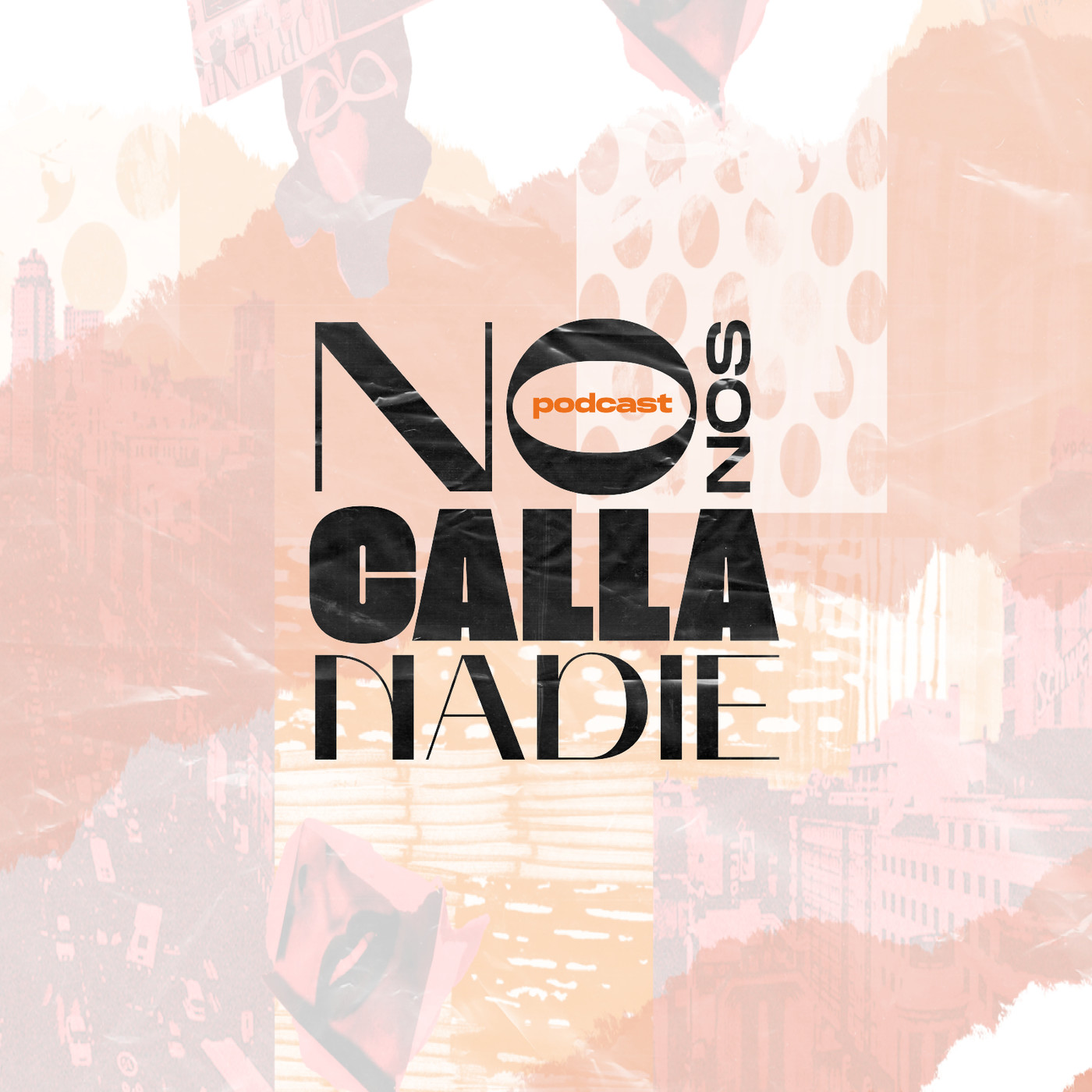 No Nos Calla Nadie